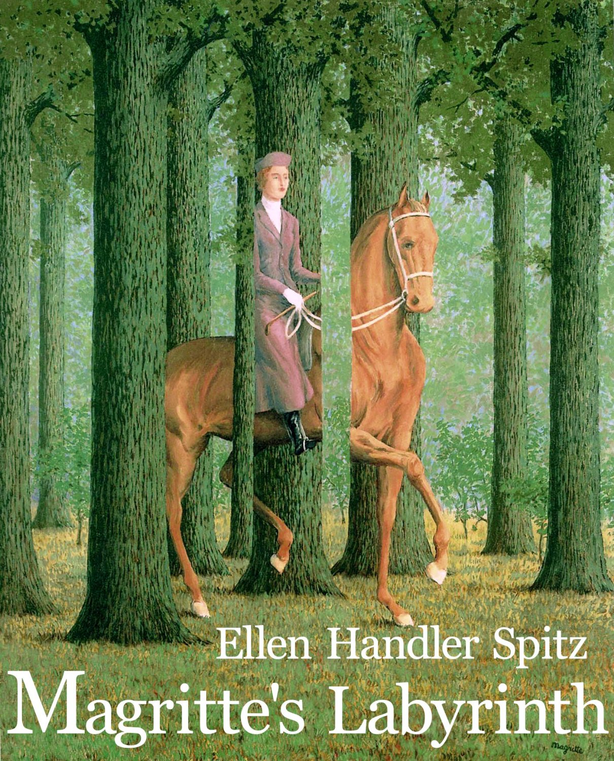 Magritte's Labyrinth Ellen Handler Spitz