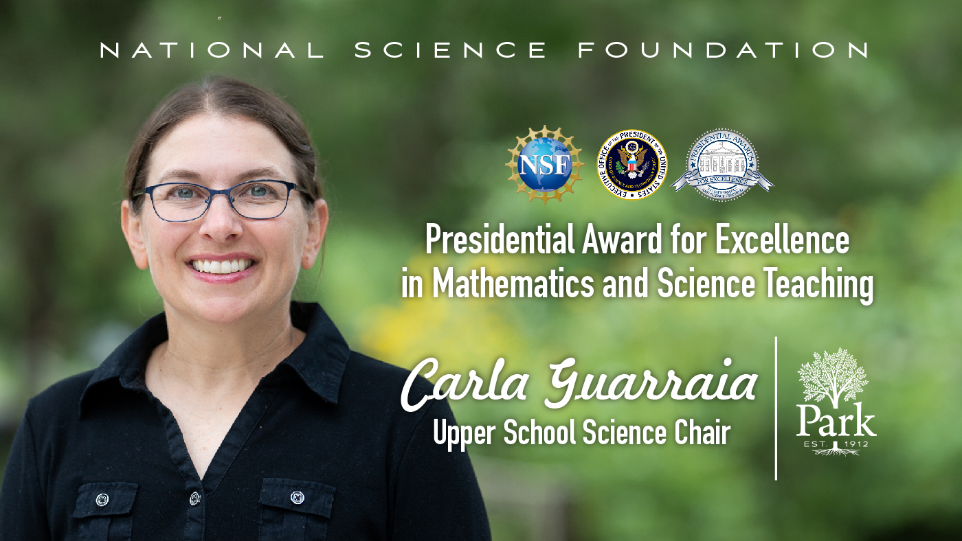 smiling woman on blurred green background; text reads "National Science Foundation - Presidential Teaching Award for Mathematics and Science Teaching - Carla Guarraia - Upper School Science Chair