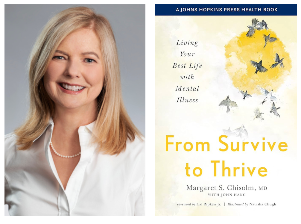 Author Margaret Chisolm on the left. Her book, From Survive to Thrive: Living Your Best Life with Mental Illness, on the right.