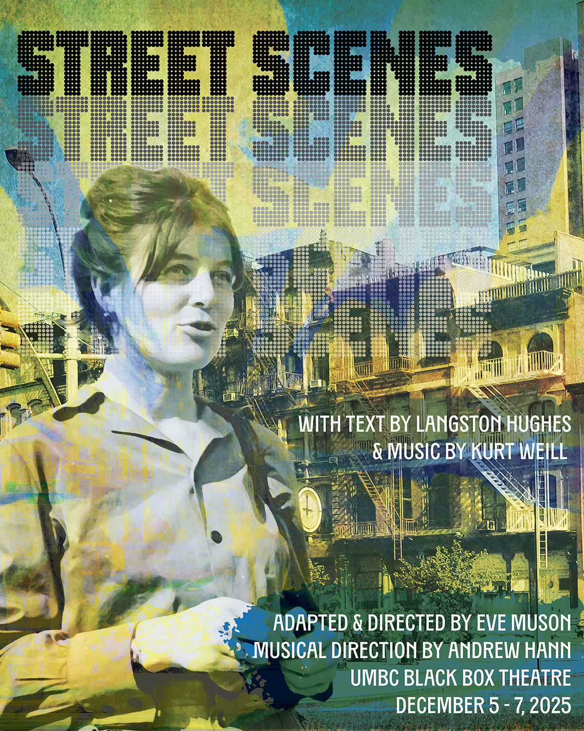 A poster depicts the image of a woman and the words Street Scenes.