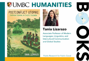 UMBC humanities speaker Tania Lizarazo