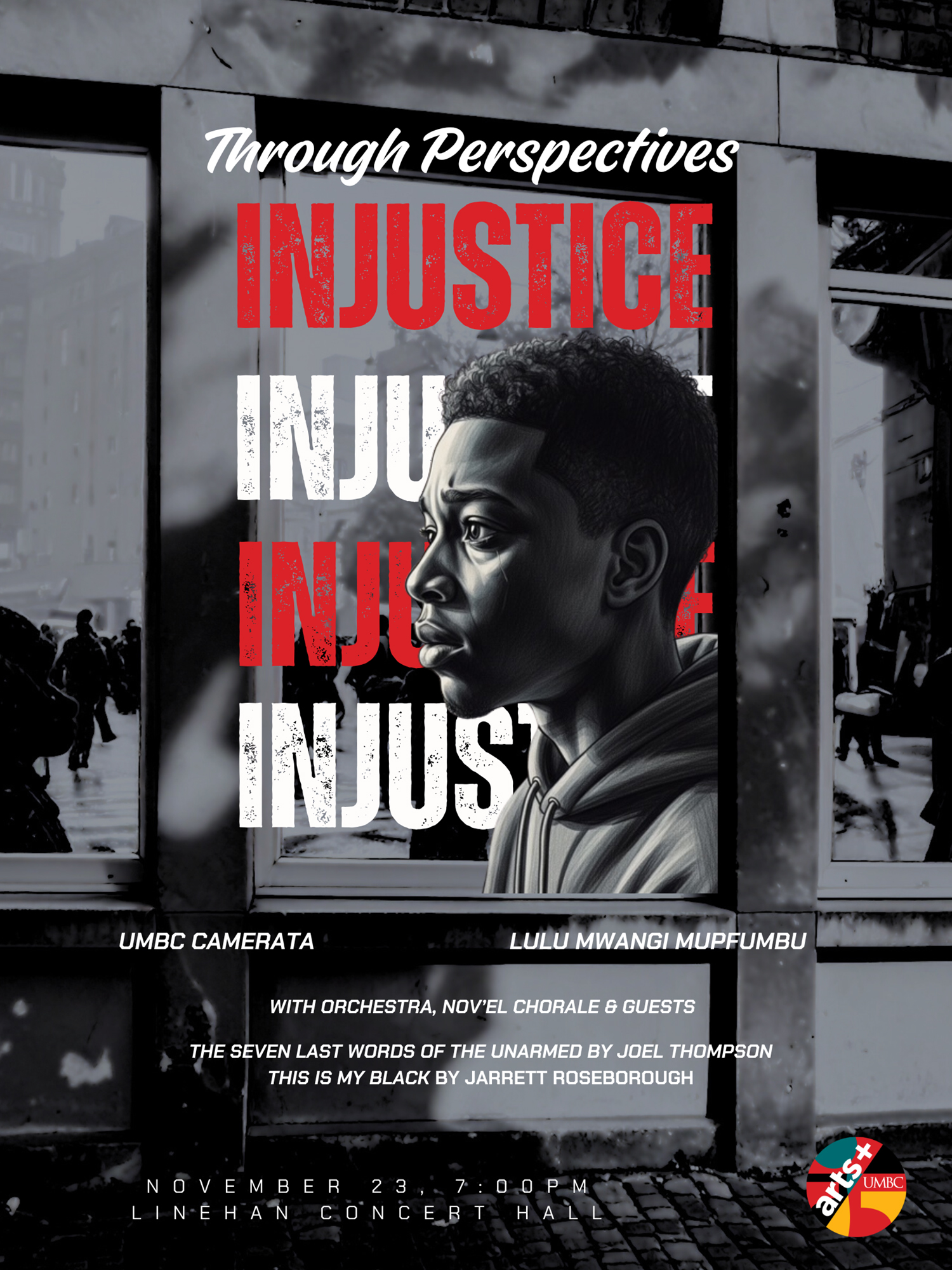 A poster design says Through Perspectives INjustice.