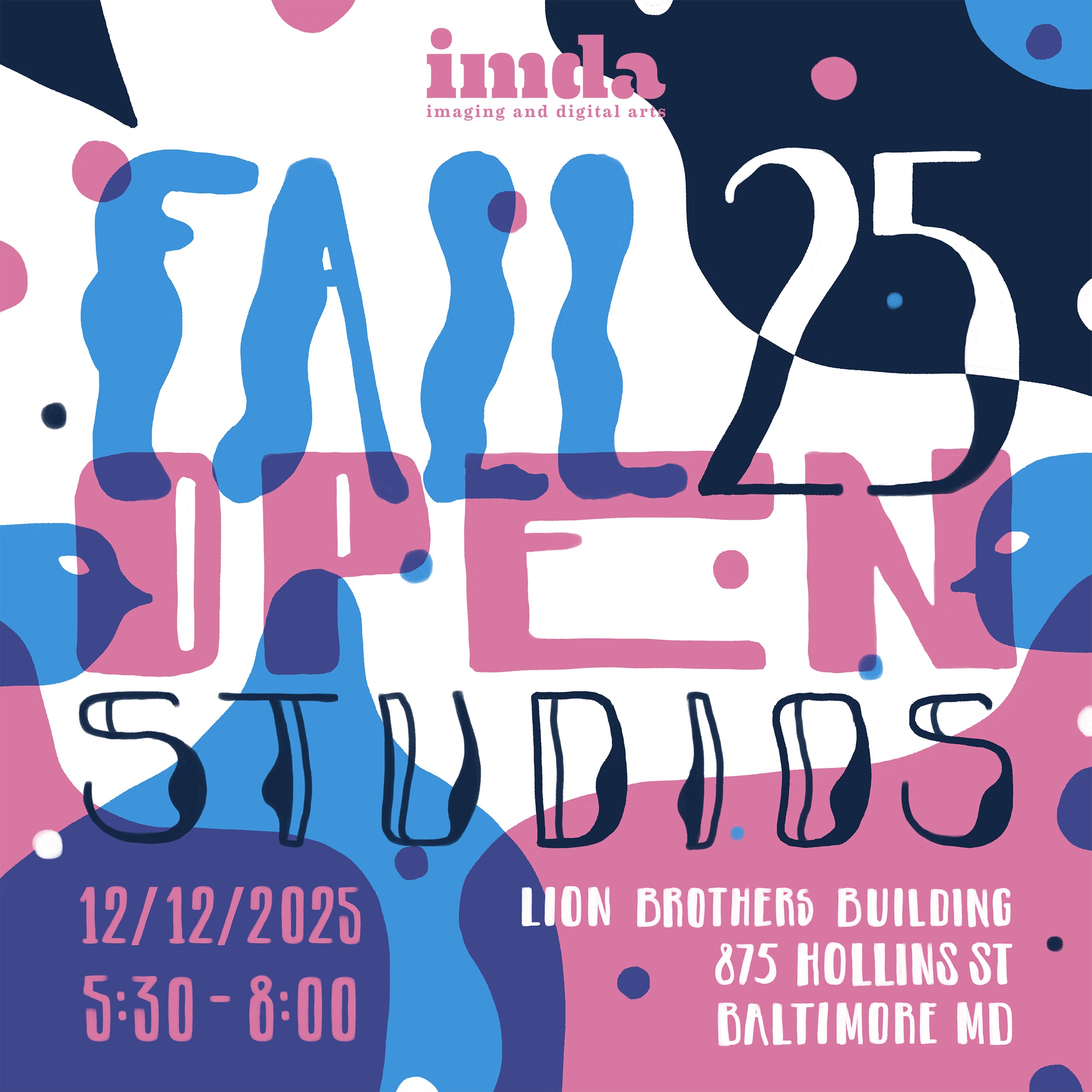 A poster design say Fall 2025 Open Studios.