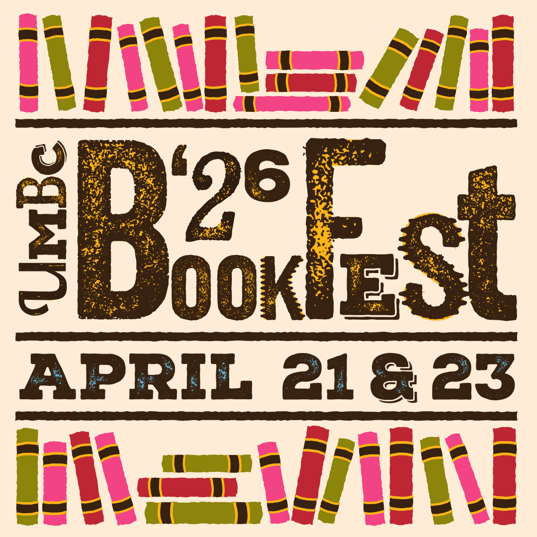 A graphic design says UMBC BookFest 26, April 21 & 23.